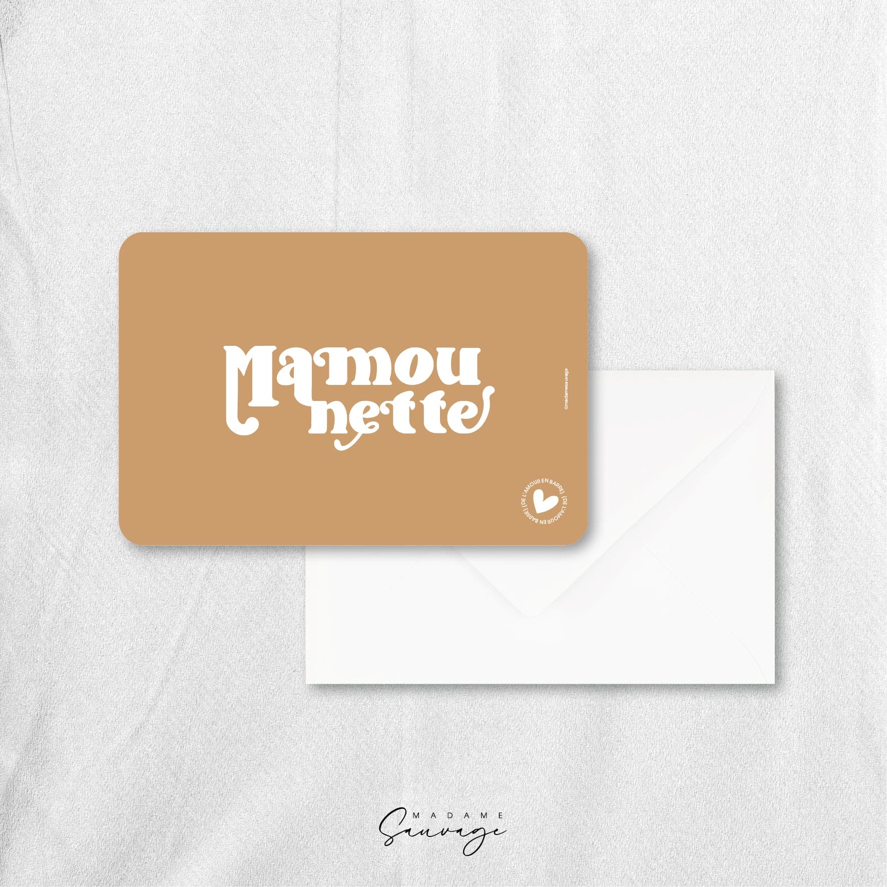Carte "Mamounette" - Collection Amour En Barre