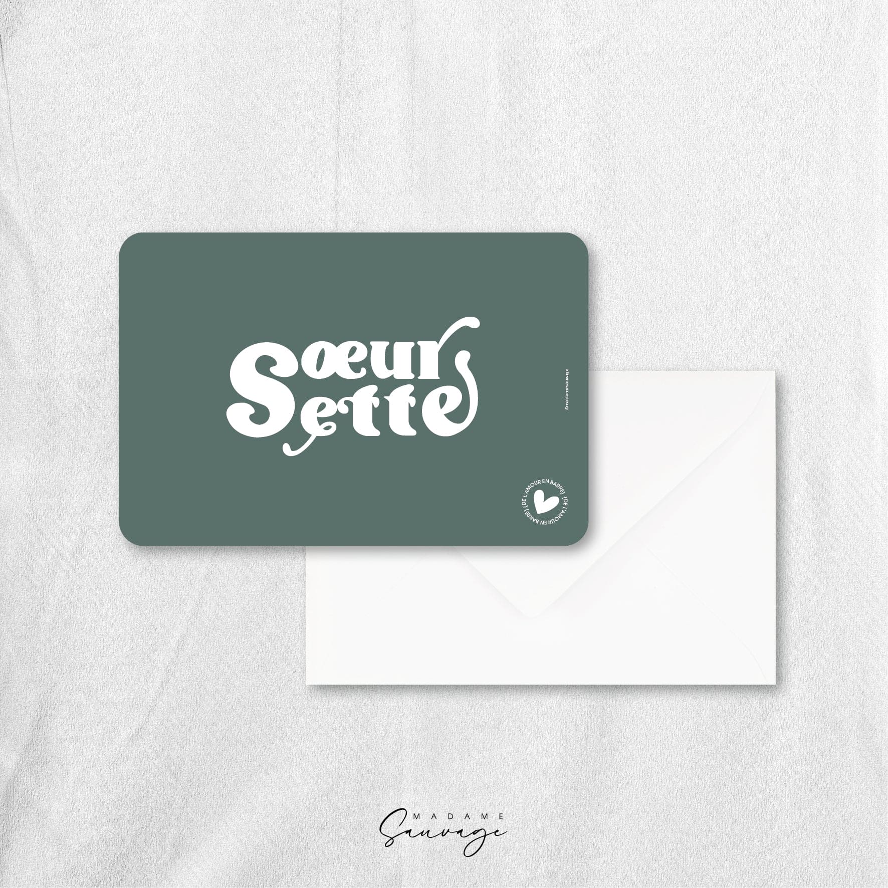 Carte "Soeurette" - Collection Amour En Barre