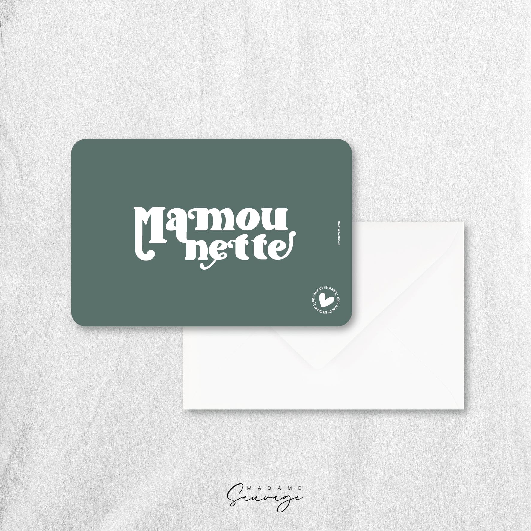 Carte "Mamounette" - Collection Amour En Barre