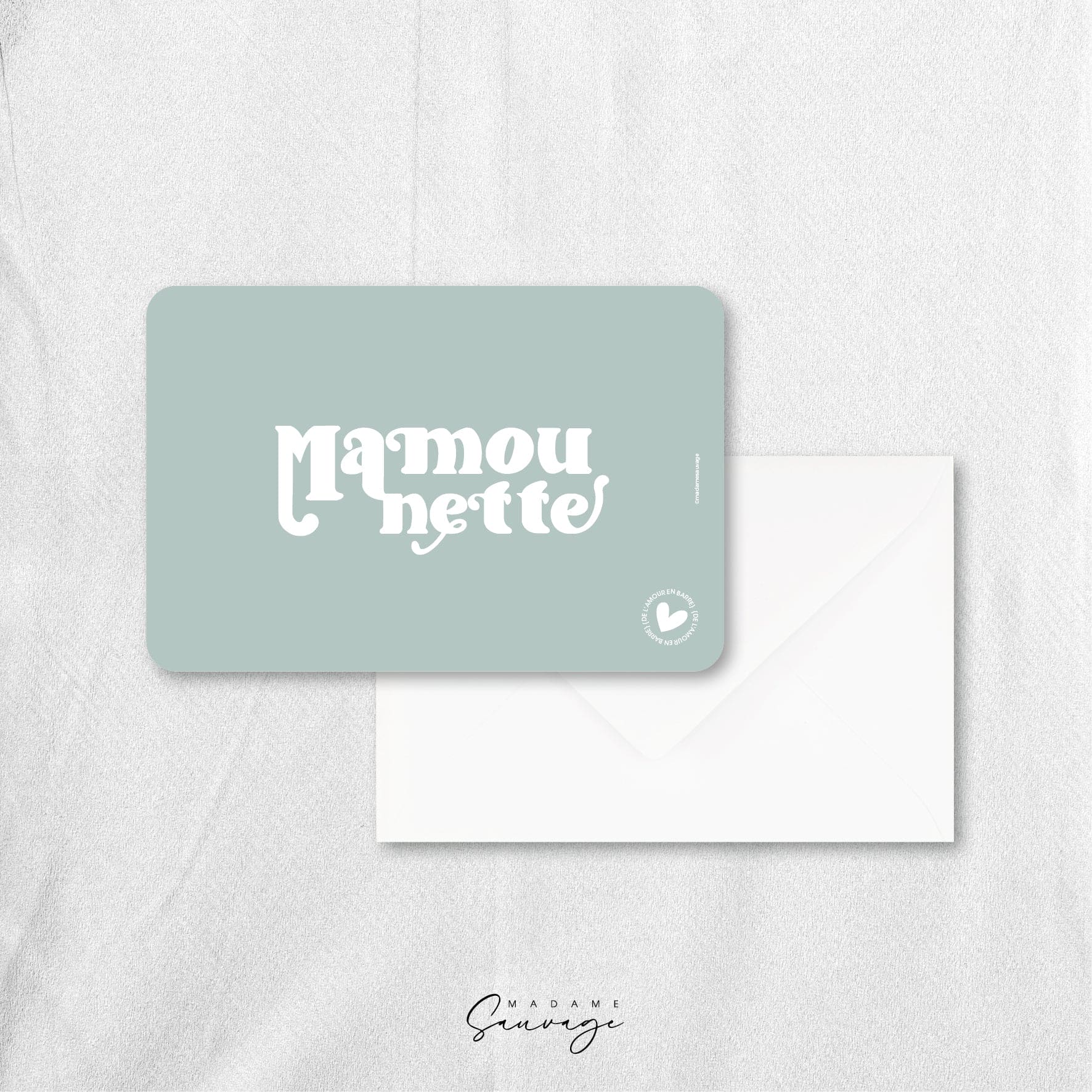 Carte "Mamounette" - Collection Amour En Barre