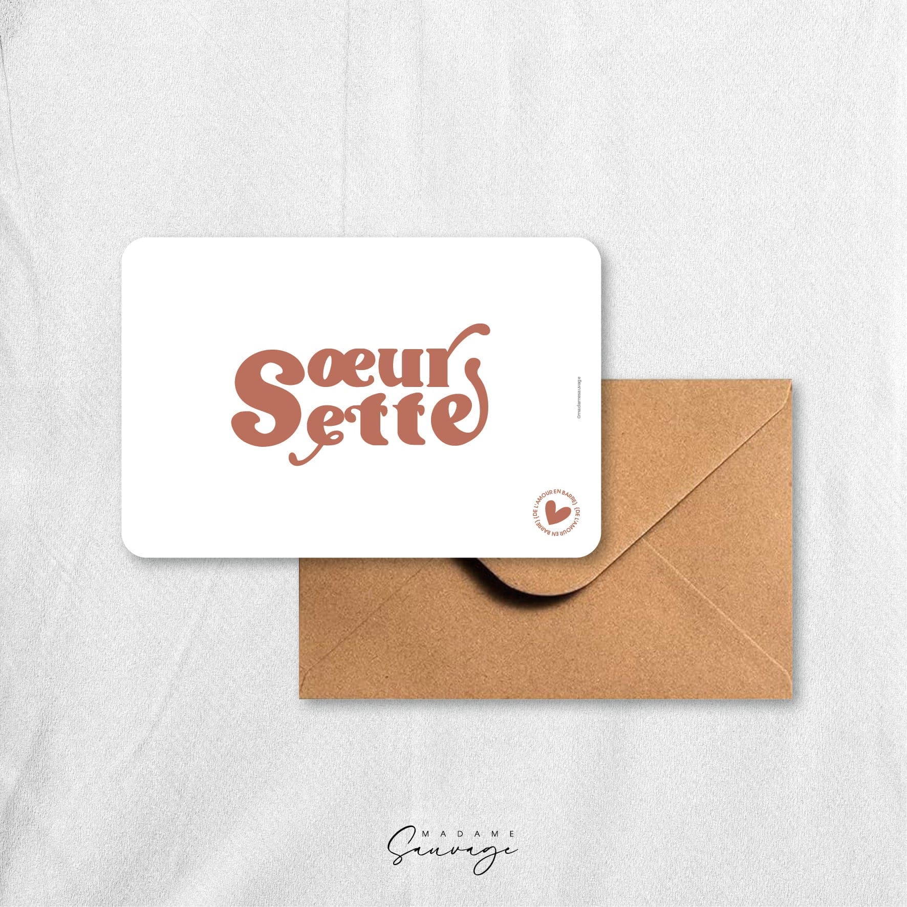 Carte "Soeurette" - Collection Amour En Barre